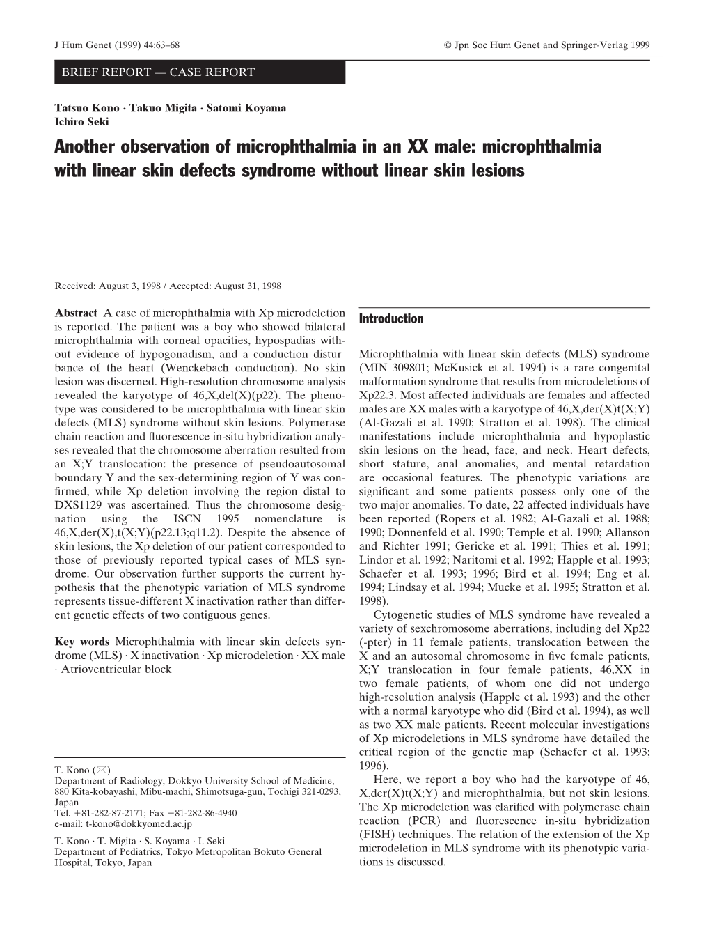 Another Observation of Microphthalmia in an XX Male: Microphthalmia with Linear Skin Defects Syndrome Without Linear Skin Lesions