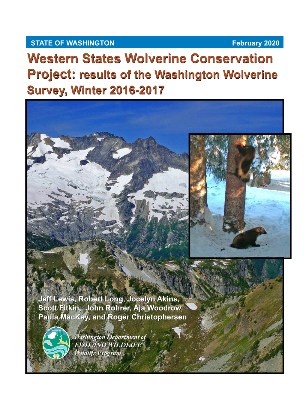 Western States Wolverine Conservation Project: Results of the Washington Wolverine Survey, Winter 2016-2017