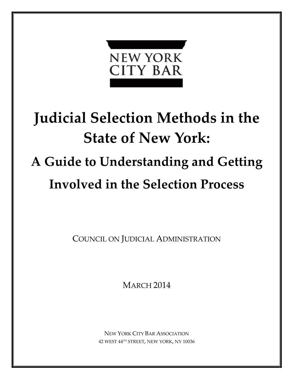 Judicial Selection Methods in the State of New York