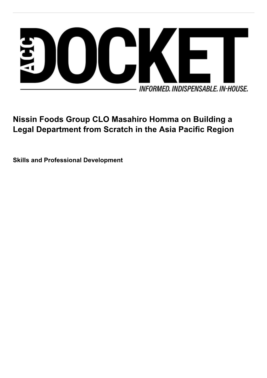 Nissin Foods Group CLO Masahiro Homma on Building a Legal Department from Scratch in the Asia Pacific Region