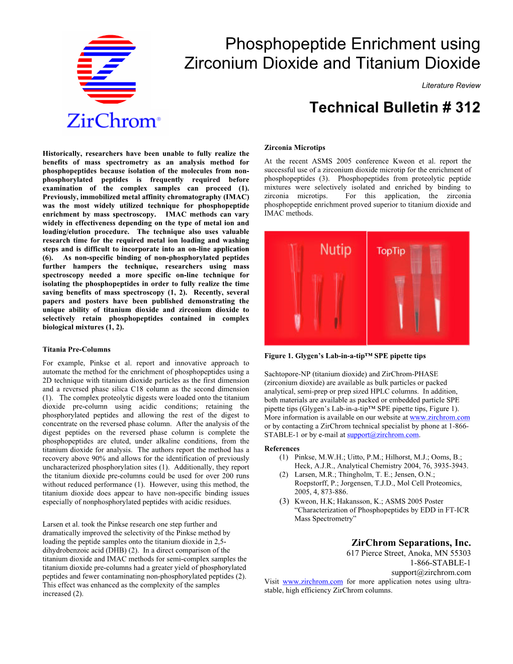 Phosphopeptide Enrichment Using Zirconium Dioxide and Titanium Dioxide