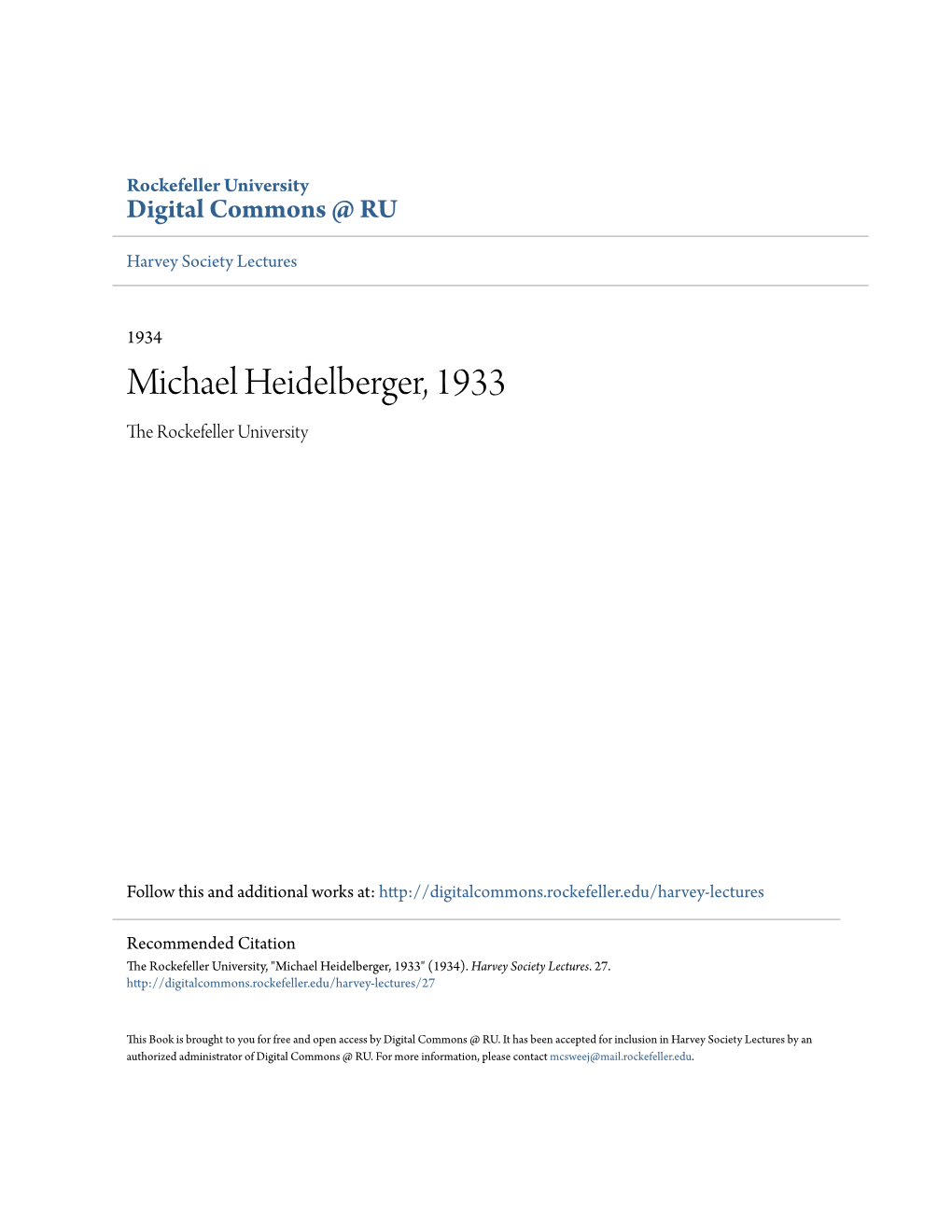Michael Heidelberger, 1933 the Rockefeller University