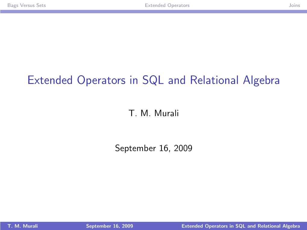 Extended Operators in SQL and Relational Algebra