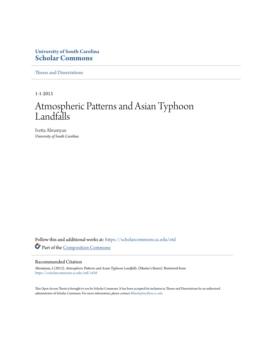 Atmospheric Patterns and Asian Typhoon Landfalls Ivetta Abramyan University of South Carolina