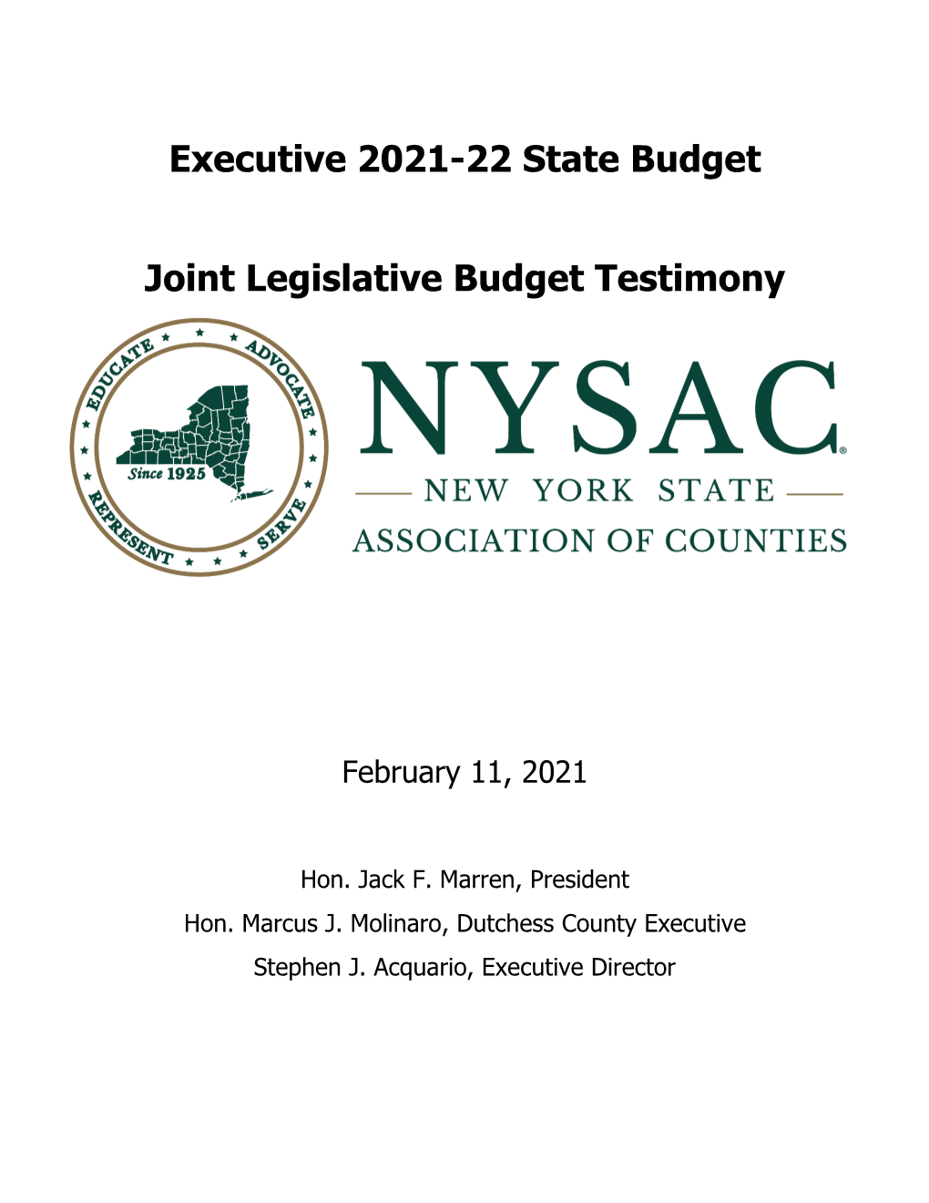 Executive 2021-22 State Budget Joint Legislative Budget Testimony