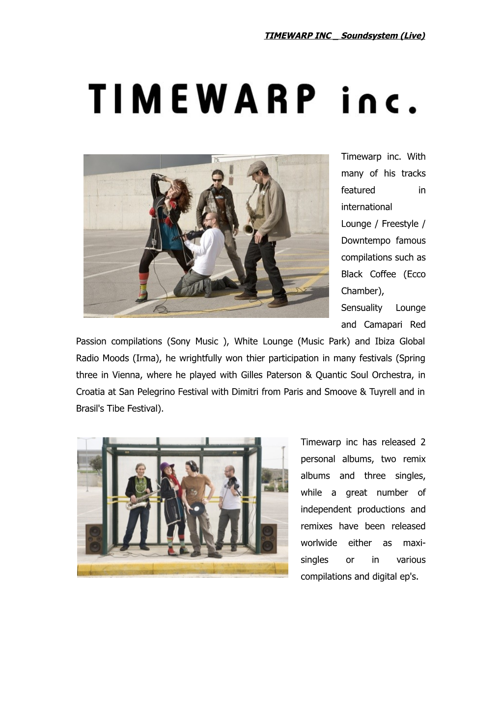 Download Timewarp Inc's Press Kit & Rider (English)