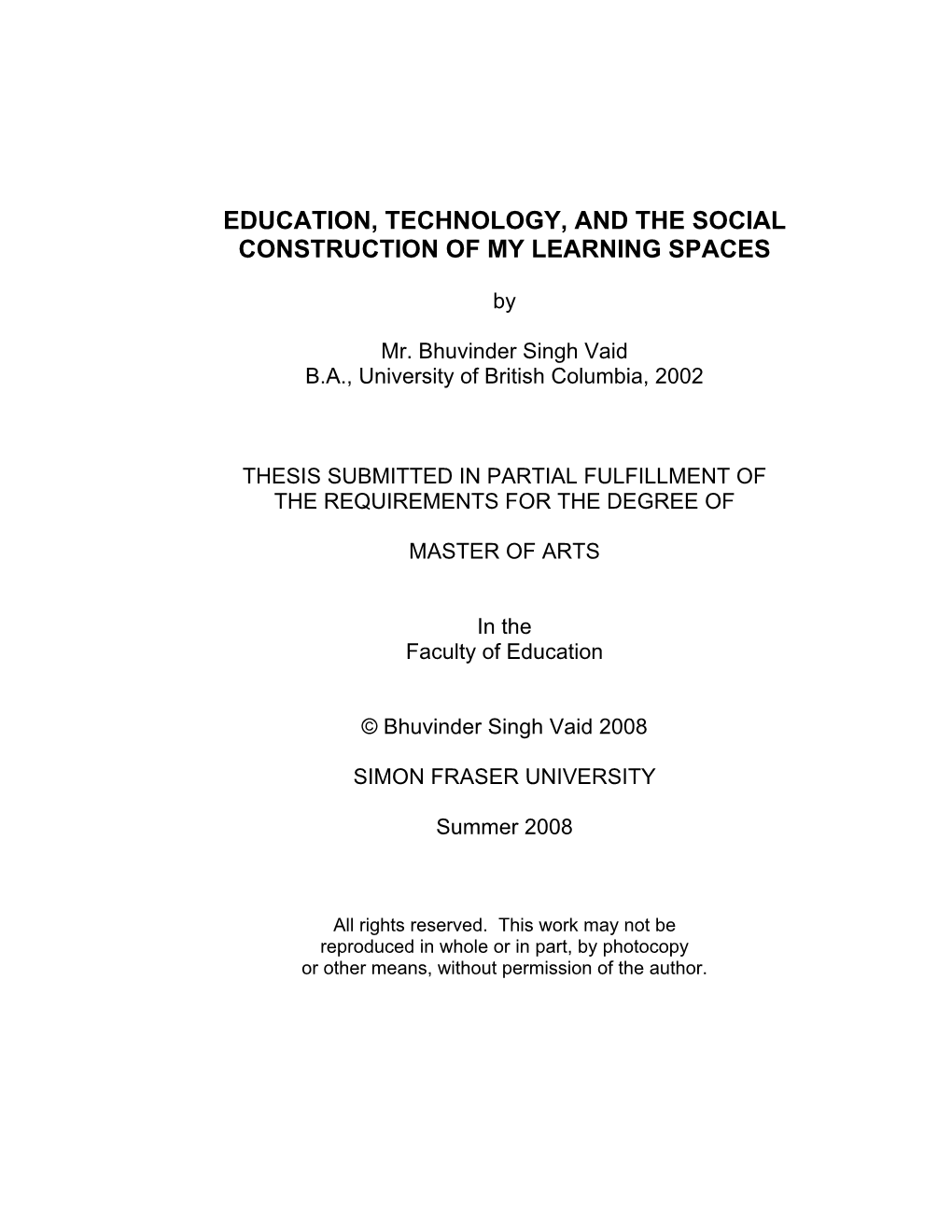 Education, Technology, and the Social Construction of My Learning Spaces