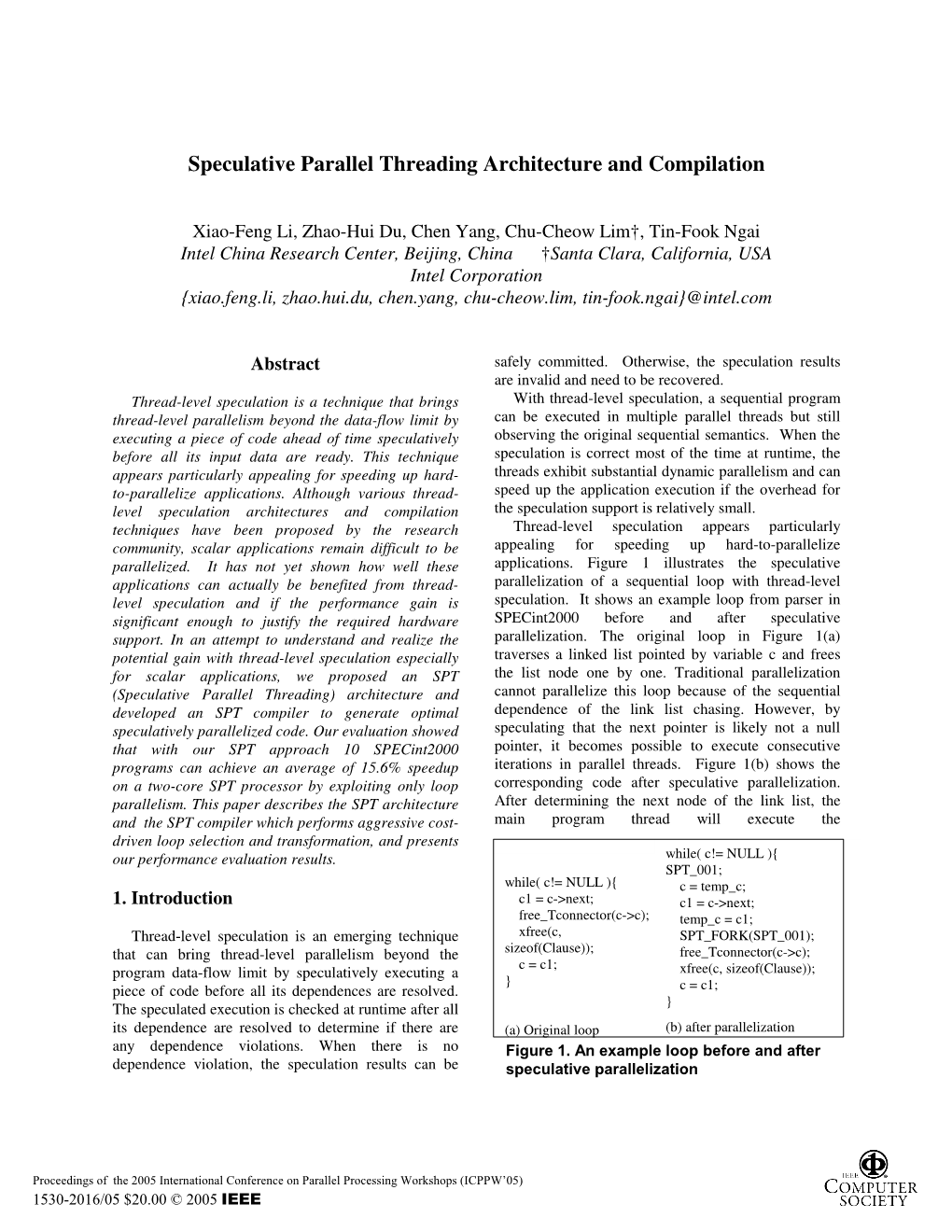 Speculative Parallel Threading Architecture and Compilation