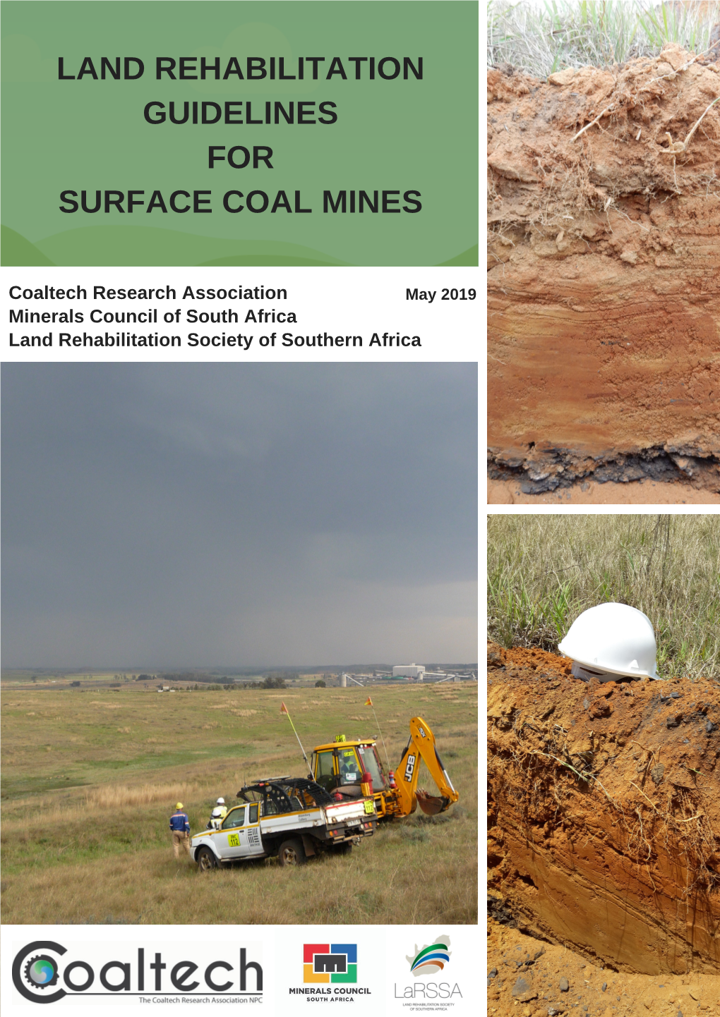 Land Rehabilitation Guidelines for Surface Coal Mines