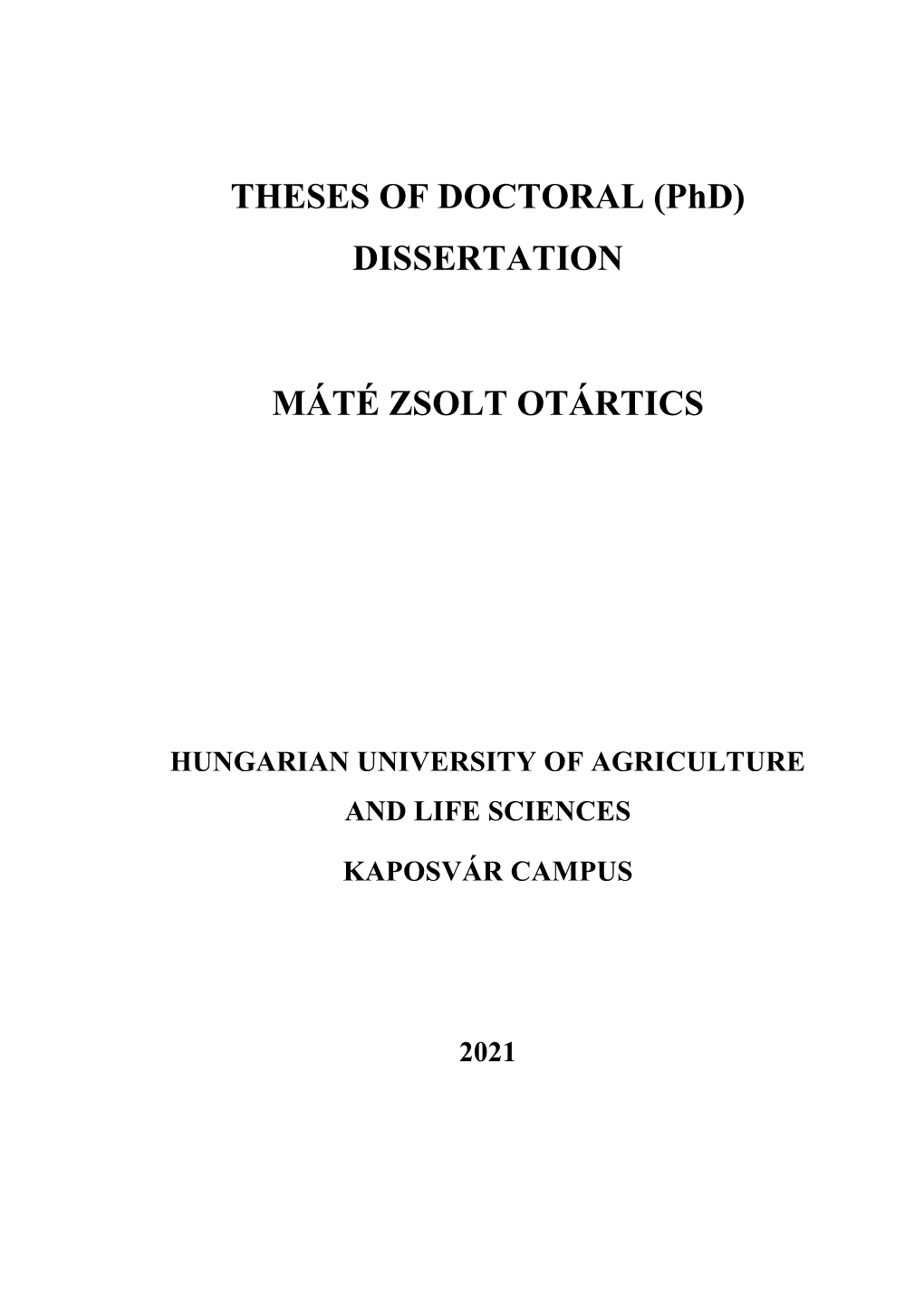 (Phd) DISSERTATION MÁTÉ ZSOLT OTÁRTICS