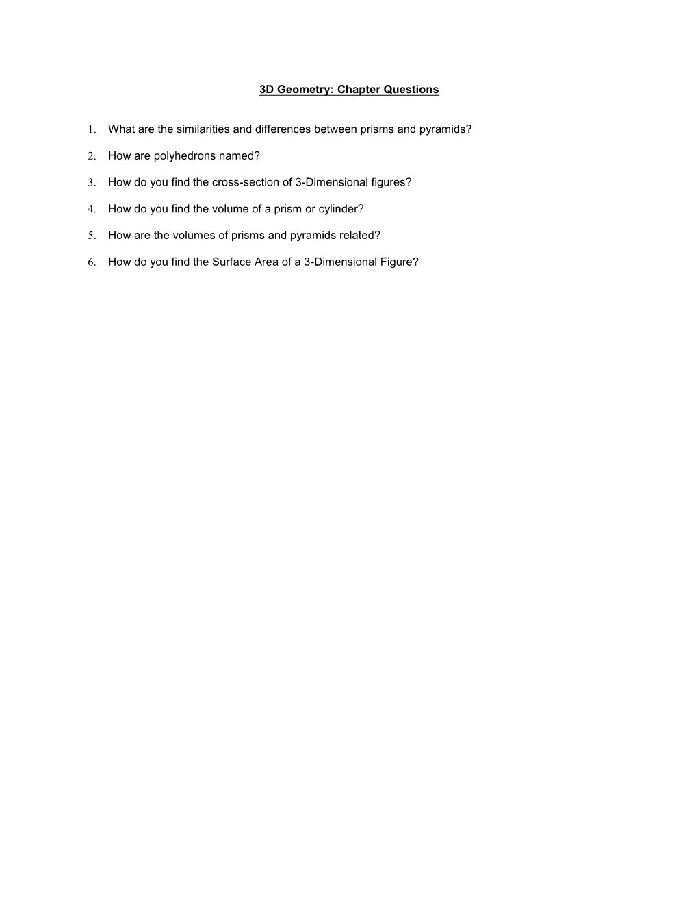 3D Geometry: Chapter Questions 1. What Are the Similarities And
