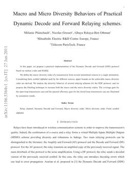 Macro and Micro Diversity Behaviors of Practical Dynamic Decode and Forward Relaying Schemes