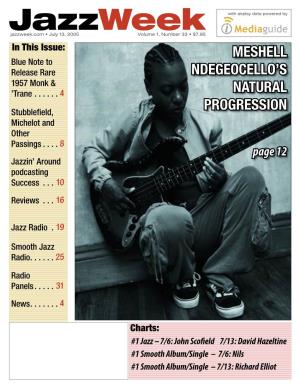 31 #1 Jazz – 7/6: John Scofield 7/13: David Hazeltine #1 Smooth Album