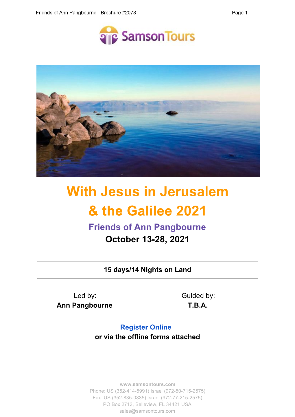 With Jesus in Jerusalem & the Galilee 2021