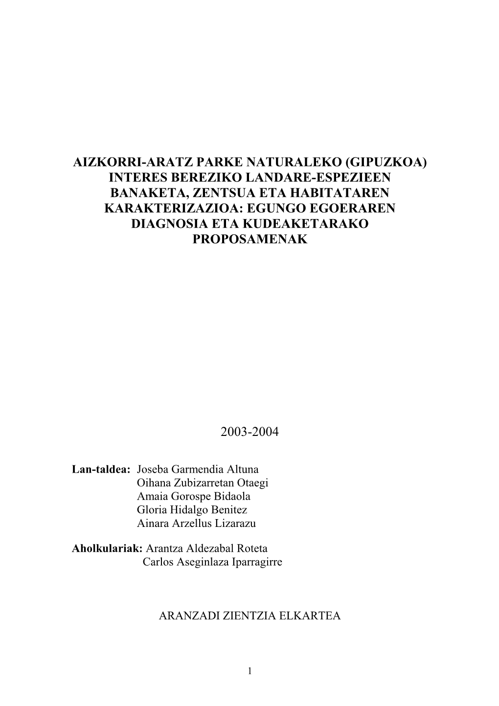 Aizkorri-Aratz Parke Naturaleko (Gipuzkoa) Interes Bereziko Landare-Espezieen Banaketa, Zentsua Eta Habitataren Karakterizazioa