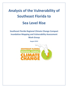Analysis of the Vulnerability of Southeast Florida to Sea Level Rise