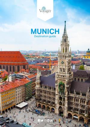 MUNICH Destination Guide