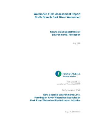 Watershed Field Assessment Report North Branch Park River Watershed