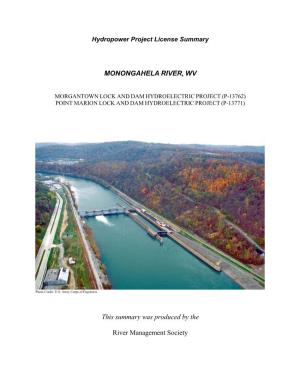 MONONGAHELA RIVER, WV This Summary Was Produced by The