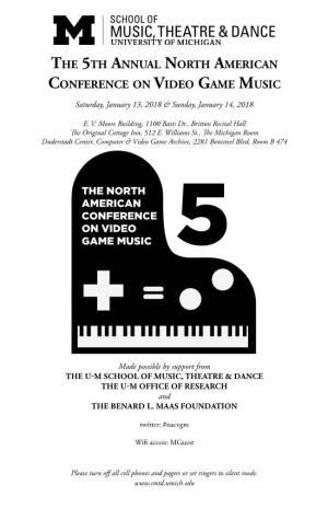 The 5Th Annual North American Conference on Video Game Music