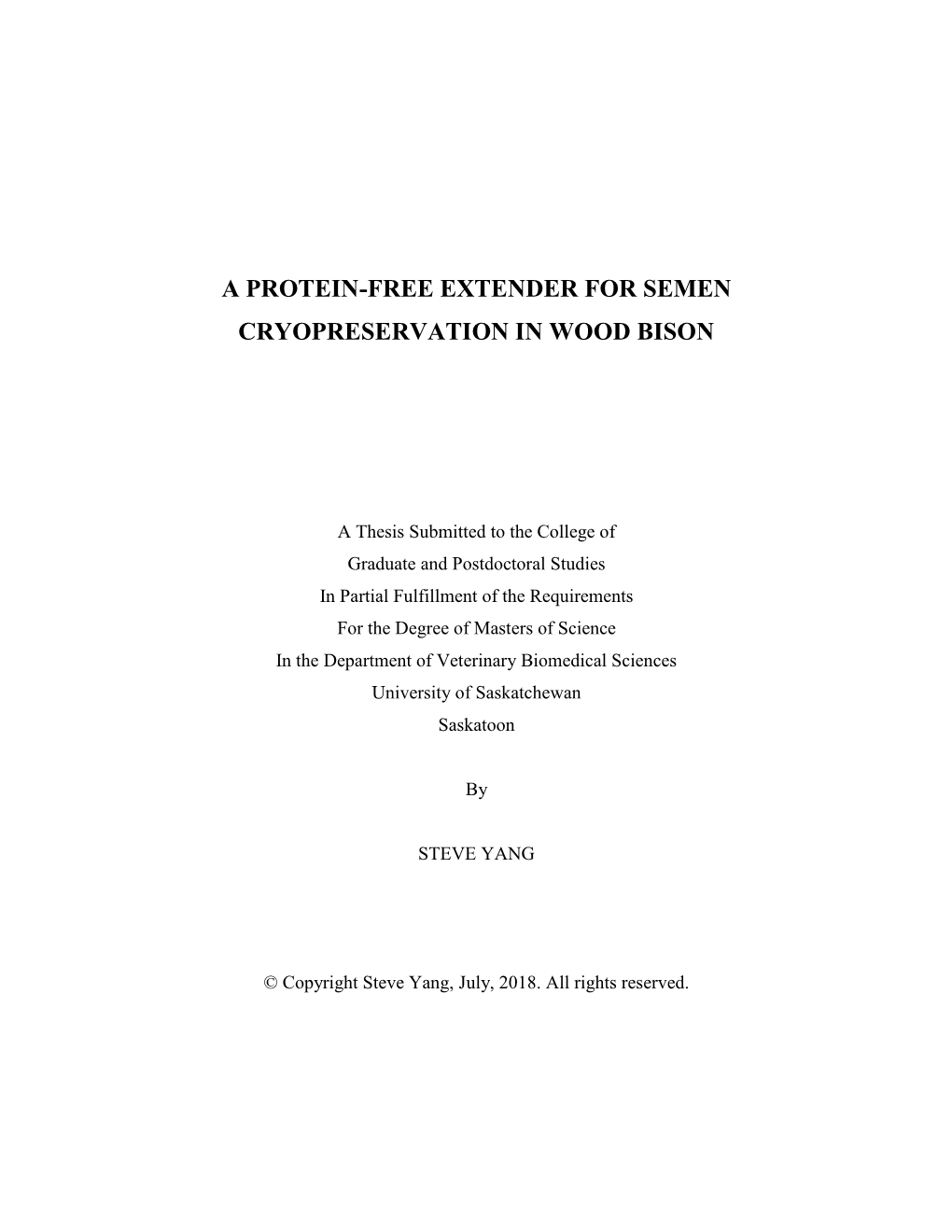 A Protein-Free Extender for Semen Cryopreservation in Wood Bison