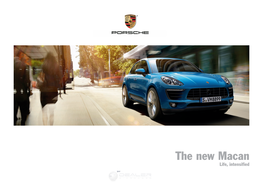 The New Macan All Fuel Consumption and Emissions Data Contained Herein Are Derived from U.S