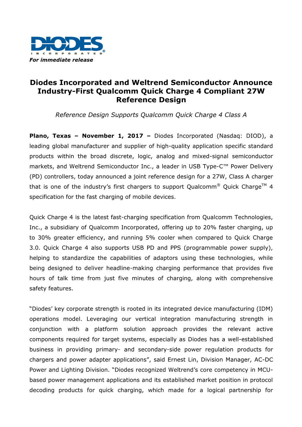 Diodes Incorporated and Weltrend Semiconductor Announce Industry-First Qualcomm Quick Charge 4 Compliant 27W Reference Design