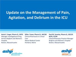 Update on the Management of Pain, Agitation, and Delirium in the ICU