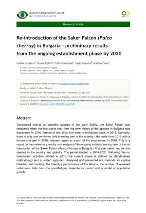 Re-Introduction of the Saker Falcon (Falco Cherrug) in Bulgaria - Preliminary Results from the Ongoing Establishment Phase by 2020