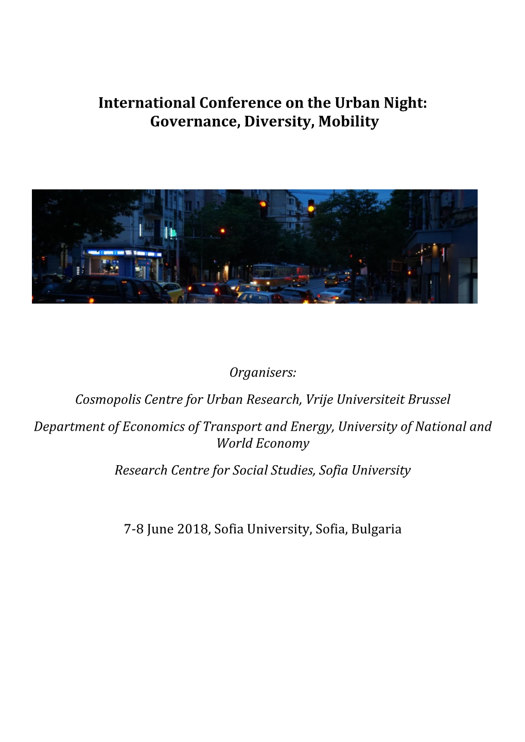 International Conference on the Urban Night: Governance, Diversity, Mobility