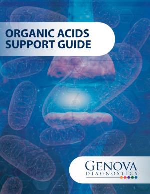 Organic Acids Support Guide