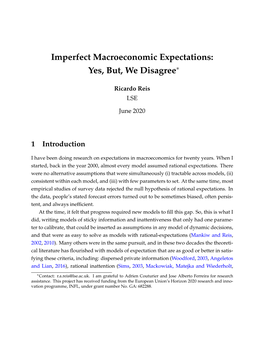 Imperfect Macroeconomic Expectations: Yes, But, We Disagree∗