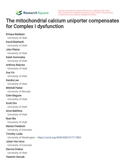 The Mitochondrial Calcium Uniporter Compensates for Complex I Dysfunction Enrique Balderas