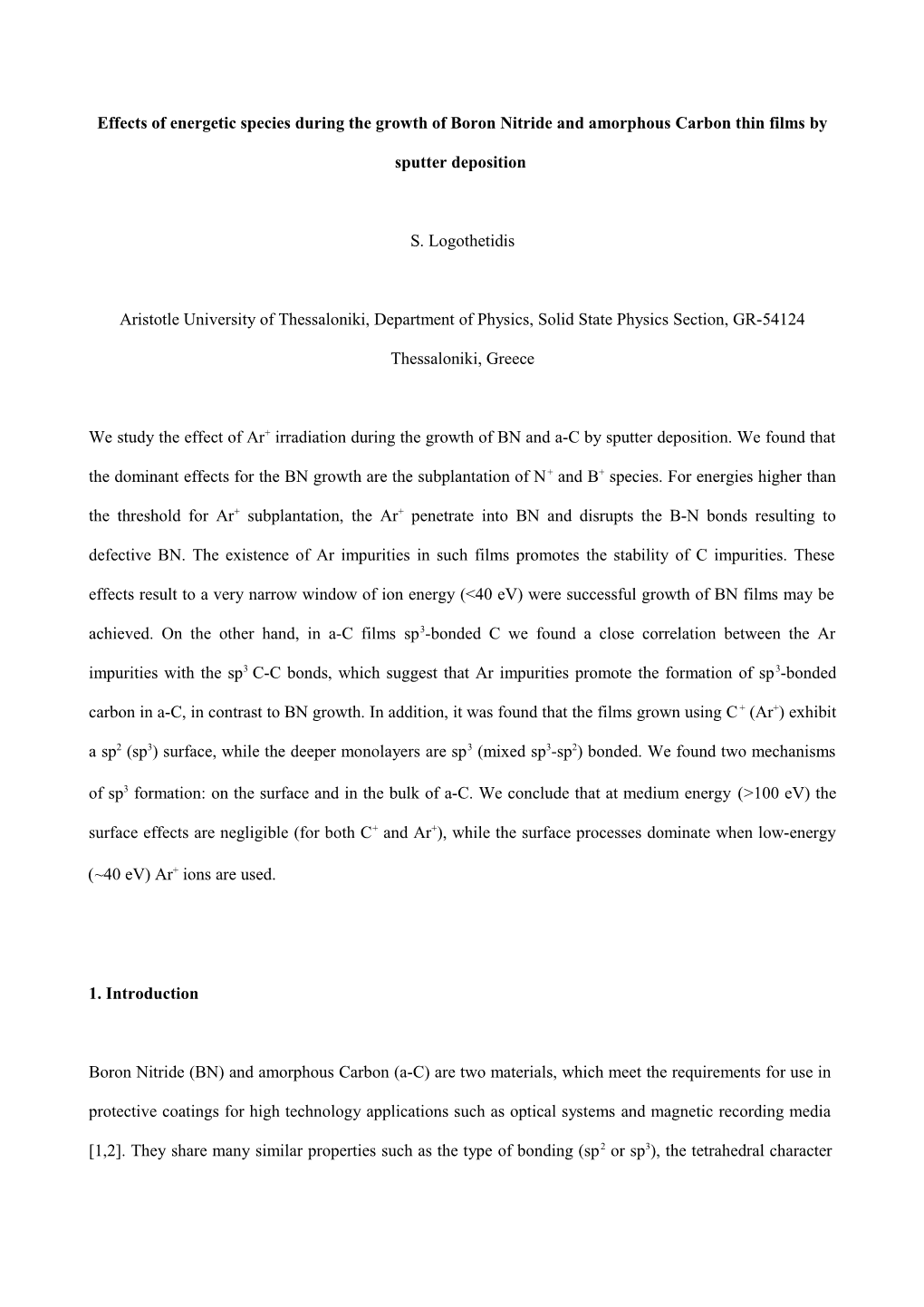 Surface and Bulk Effects of Non-Depositing Energetic Species During the Growth of Boron