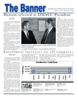 September 24, 2003 Denson Selected As DMACC President Lacey Dierks Students