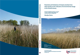 Potentials and Limitations of Testate Amoebae from Tidal Marshes As Bio-Indicators of Environmental Change in the Scheldt Estuary