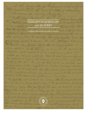 Princeton Seminary and Slavery: Context
