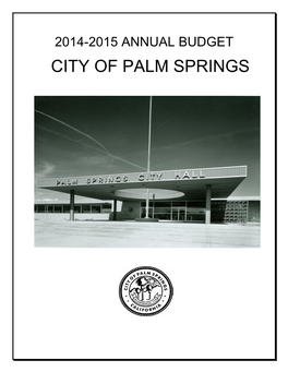 2014-2015 Annual Budget City of Palm Springs