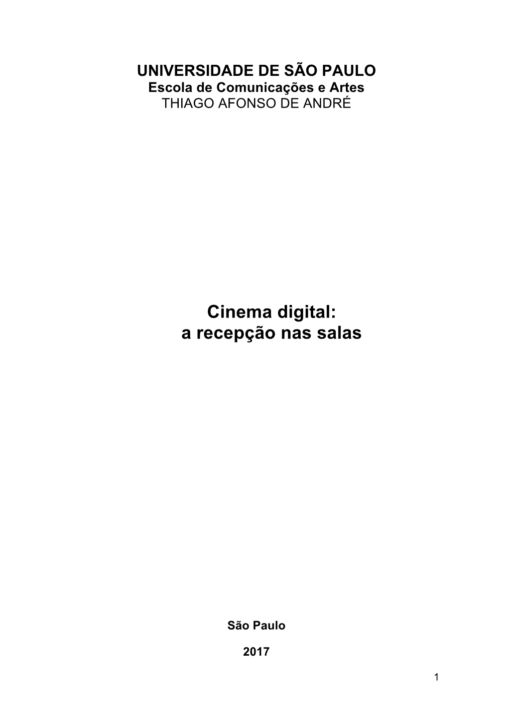 Cinema Digital: a Recepção Nas Salas