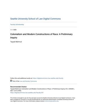 Colonialism and Modern Constructions of Race: a Preliminary Inquiry