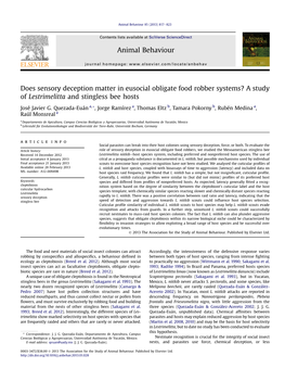 Does Sensory Deception Matter in Eusocial Obligate Food Robber Systems? a Study of Lestrimelitta and Stingless Bee Hosts