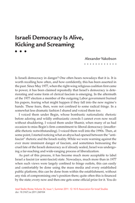 Israeli Democracy Is Alive, Kicking and Screaming