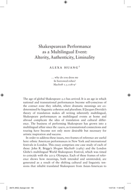 Shakespearean Performance As a Multilingual Event: Alterity, Authenticity, Liminality