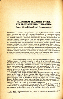 PRAGMATISM, PRAGMATIC ETHICS, and RECONSTRUCTED PHILOSOPHY : Some Metaphilosophical Considerations
