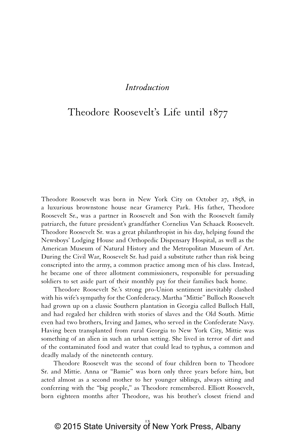 Theodore Roosevelt's Life Until 1877