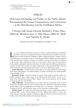 FORUM Holocaust Scholarship and Politics in the Public Sphere: Reexamining the Causes, Consequences, and Controversy of the Historikerstreit and the Goldhagen Debate