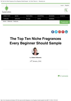 The Top Ten Niche Fragrances Every Beginner Should Sample ~ by Claire Vukcevic — Basenotes.Net
