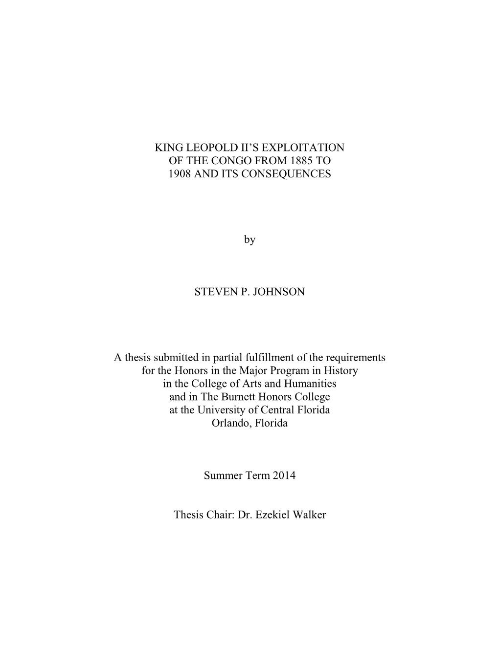 King Leopold Ii‟S Exploitation of the Congo from 1885 to 1908 and Its Consequences