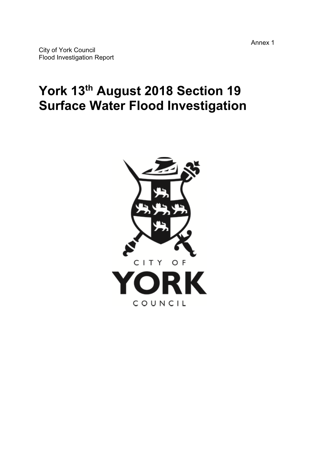 Annex 1 York 130818 Section 19 Surface Water Flood Investigation March19 , Item 44. PDF 1 MB