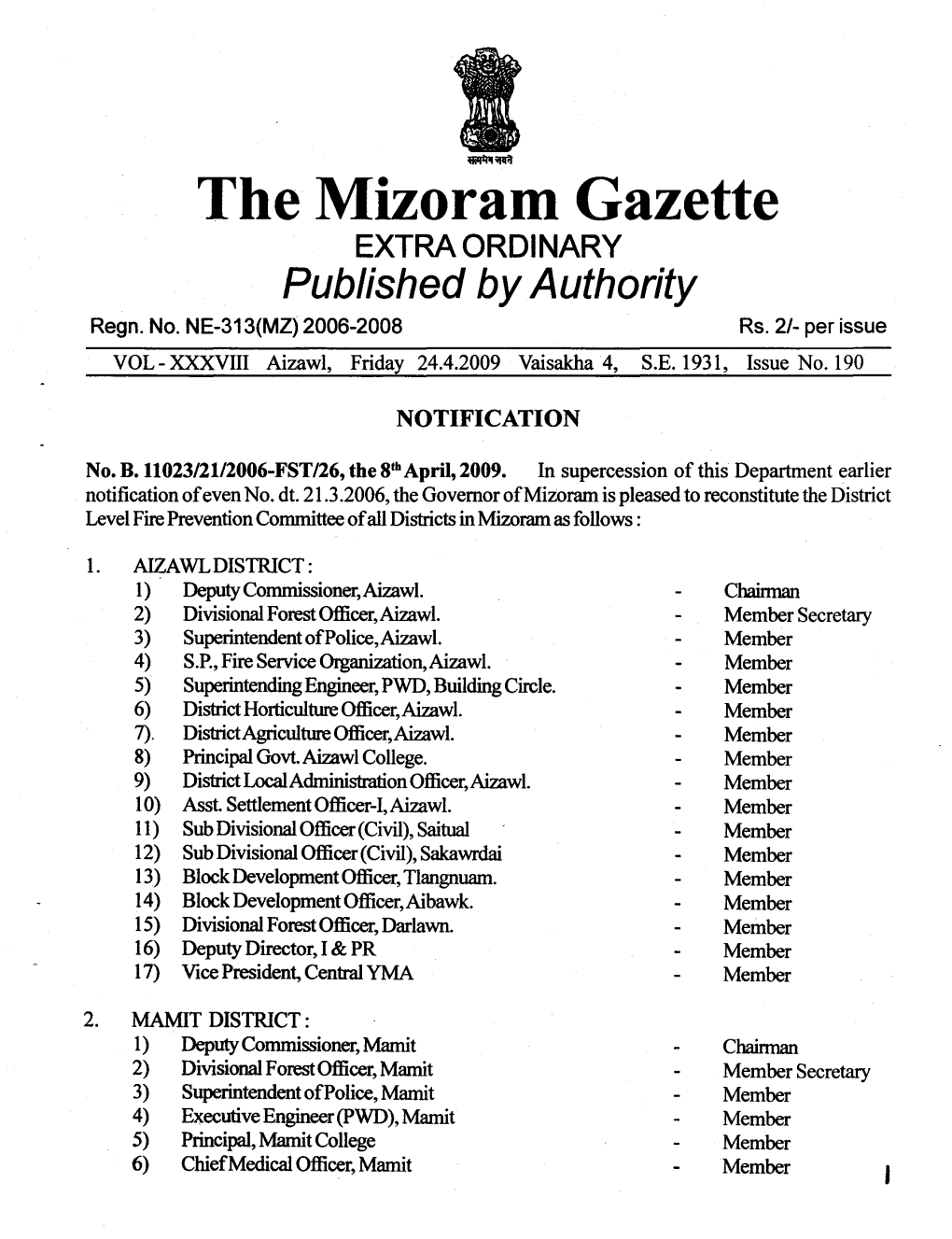 The Mizoram Gazette EXTRA ORDINARY Published Byauthority Regn